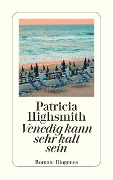 Cover-Bild zum Titel 'Venedig kann sehr kalt sein' von 'Patricia Highsmith'
