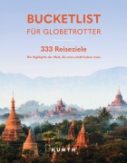 Cover-Bild zum Titel 'KUNTH Bucketlist für Globetrotter' von 'Kunth Verlag'