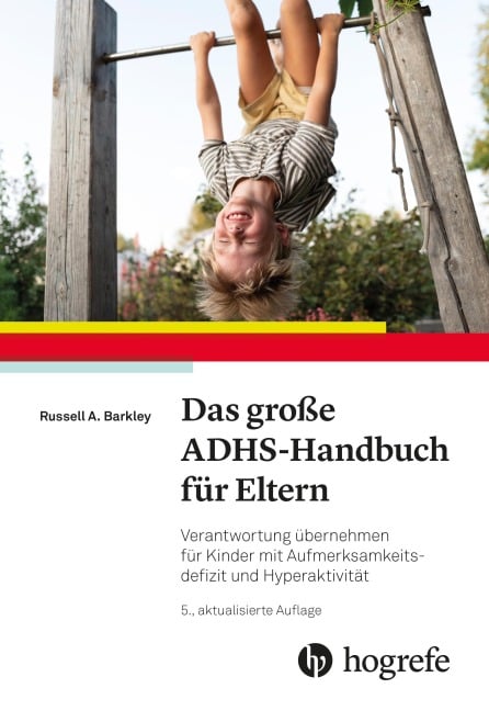 Das große ADHS-Handbuch für Eltern - Russell A. Barkley