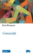 Cover-Bild zum Titel 'Comunità' von 'Livia Romano'