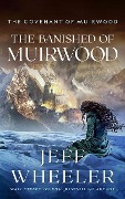 The Banished of Muirwood - Jeff Wheeler