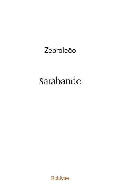 Sarabande - Zebraleão