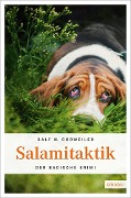 Cover-Bild zum Titel 'Salamitaktik' von 'Ralf H. Dorweiler'