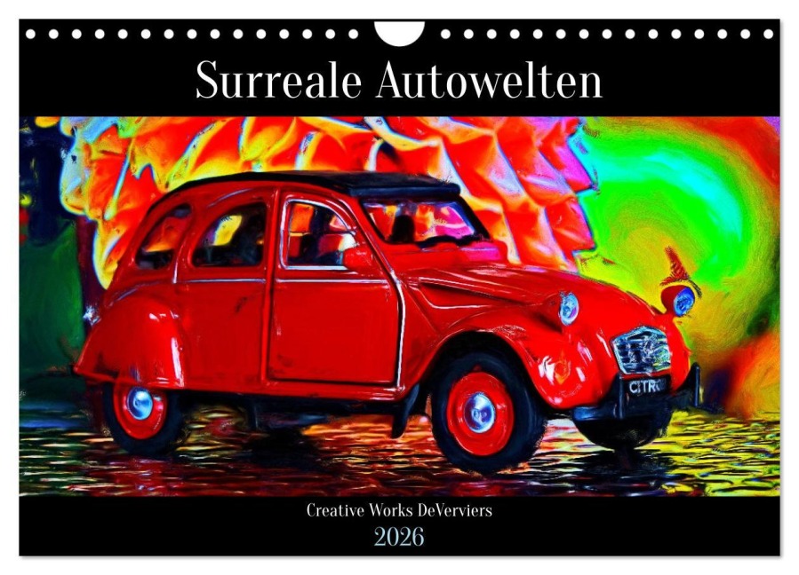 Surreale Autowelten (Wandkalender 2026 DIN A4 quer), CALVENDO Monatskalender - Jean-Louis Glineur DeVerviers