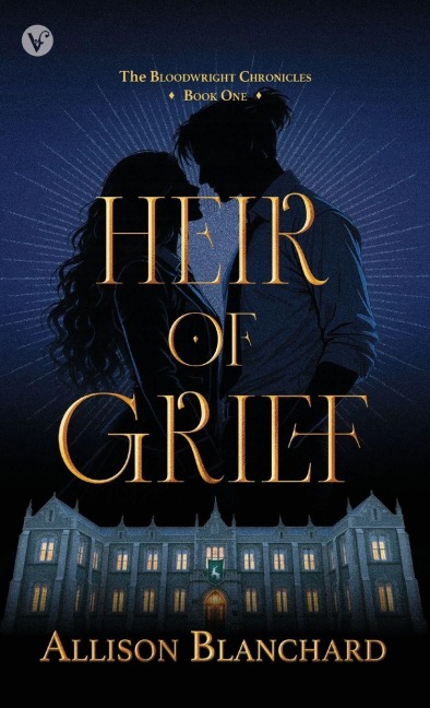 Heir of Grief - Allison Blanchard
