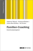 Cover-Bild zum Titel 'Familien-Coaching' von 'Waldemar Pallasch, Miroslawa Britzkow, Andrea Meier-Behling, Ralf Paulsen'