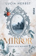 Mirror: Weiß wie Schnee - Lucia Herbst