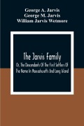 Cover-Bild zum Titel 'The Jarvis Family' von 'George A. Jarvis, George M. Jarvis'