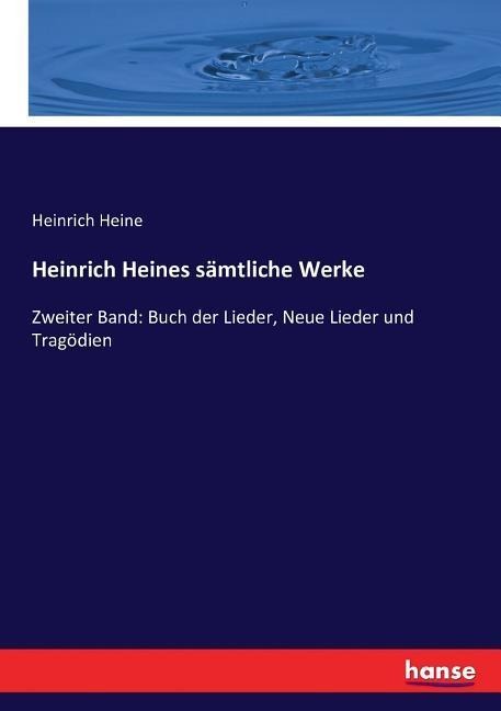 Heinrich Heines sämtliche Werke - Heinrich Heine