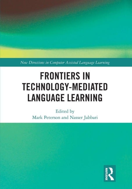 Frontiers in Technology-Mediated Language Learning - 