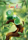 Cover-Bild zum Titel 'Wie das Chamäleon seine Farbe verlor' von 'Alina Zerling'