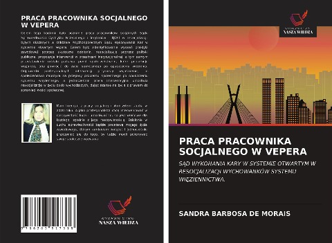 PRACA PRACOWNIKA SOCJALNEGO W VEPERA - Sandra Barbosa de Morais