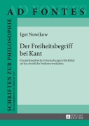 Der Freiheitsbegriff bei Kant - Igor Nowikow