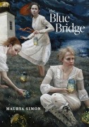 Cover-Bild zum Titel 'The Blue Bridge' von 'Maurya Simon'
