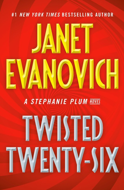 Twisted Twenty-Six - Janet Evanovich
