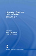 Cover-Bild zum Titel 'Intra-Asian Trade and Industrialization' von ''