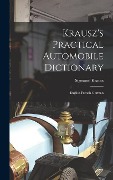 Cover-Bild zum Titel 'Krausz's Practical Automobile Dictionary' von 'Sigmund Krausz'
