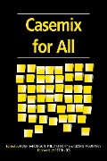 Cover-Bild zum Titel 'Casemix for All' von 'Hugh Sanderson, Leonie Mountney, Peter Lees'