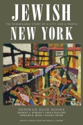 Cover-Bild zum Titel 'Jewish New York' von 'Deborah Dash Moore, Jeffrey S Gurock, Annie Polland, Howard B Rock, Daniel Soyer'