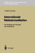 Internationale Telekommunikation - Friedrich Schwandt
