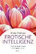 Cover-Bild zum Titel 'Erotische Intelligenz' von 'Anne Heintze'