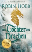 Cover-Bild zum Titel 'Die Tochter des Drachen' von 'Robin Hobb'