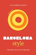 Cover-Bild zum Titel 'Little Book of Barcelona Style' von 'Laia Farran Graves'