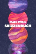 Cover-Bild zum Titel 'Skizzenbuch' von 'Mark Twain'