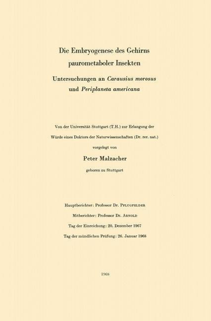 Die Embryogenese des Gehirns paurometaboler Insekten - Peter Malzacher