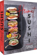 Cover-Bild zum Titel 'Heimat-Sushi' von 'Alex Neumayer, Angkana Neumayer'