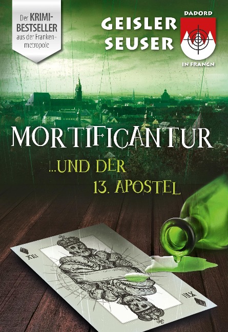 Mortificantur und der 13. Apostel - Roland Geisler, Julia Seuser