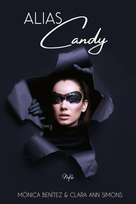 Alias Candy (German edition) - Mónica Benítez, Clara Ann Simons