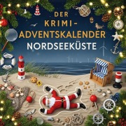 Cover-Bild zum Titel 'Der Krimi-Adventskalender Nordseeküste' von 'Finn Zimmermann'
