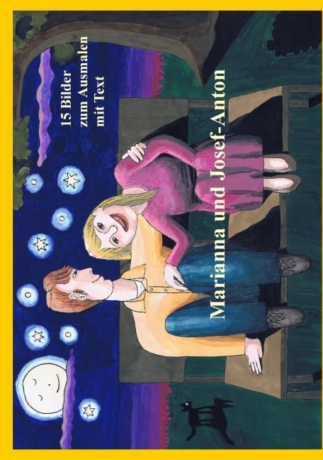 Marianna und Josef-Anton - Waltraud Luig