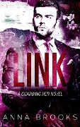 Cover-Bild zum Titel 'Link (Guarding Her, #9)' von 'Anna Brooks'