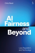Cover-Bild zum Titel 'AI Fairness and Beyond' von 'Chris Reed'