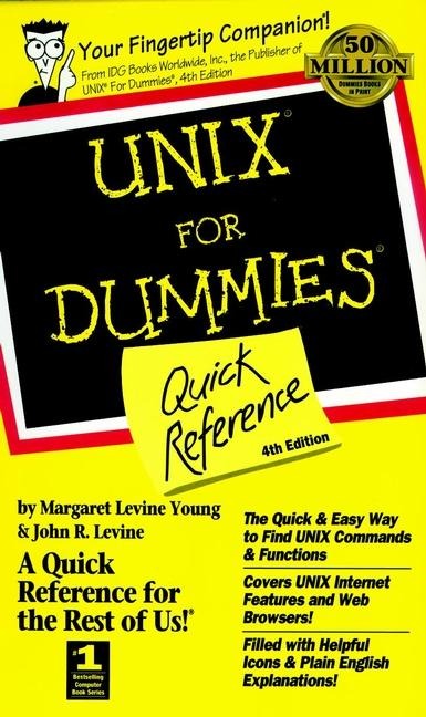 UNIX For Dummies Quick Reference 4e - Margaret Levine Young, John R Levine