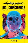 Cover-Bild zum Titel 'Cyberpunk 2077: No Coincidence' von 'Rafal Kosik'