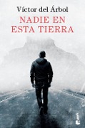 Nadie en esta tierra - Victor del Arbol