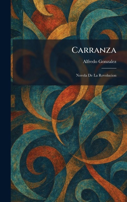 Carranza - Alfredo Gonzalez