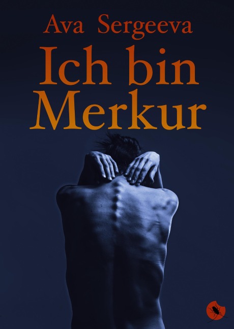 Ich bin Merkur - Ava Sergeeva