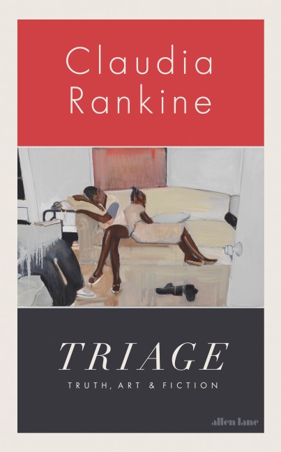 Triage - Claudia Rankine