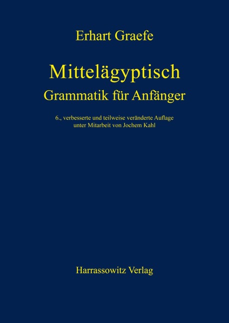 Mittelägyptische Grammatik für Anfänger - Erhart Graefe
