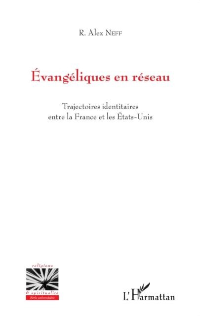 Evangeliques en reseau - 