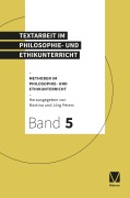 Cover-Bild zum Titel 'Textarbeit im Philosophie- und Ethikunterricht' von ''