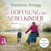 Cover-Bild zum Titel 'Die Hoffnung der Nebelkinder' von 'Stefanie Gregg'