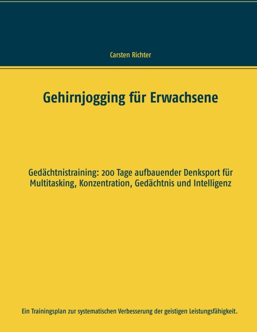 Gehirnjogging für Erwachsene - Carsten Richter