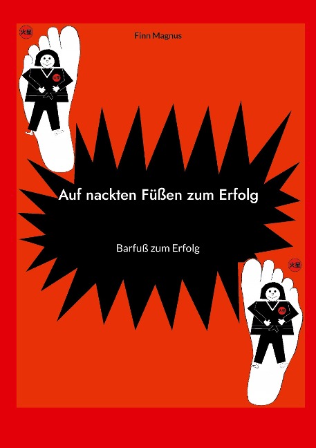 Auf nackten Füßen zum Erfolg - Finn Magnus