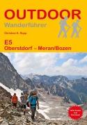 Cover-Bild zum Titel 'E5 Oberstdorf - Meran/Bozen' von 'Christian K. Rupp'