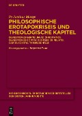 Cover-Bild zum Titel 'Philosophische Erotapokriseis und theologische Kapitel' von 'Ps-Justinus Martyr'